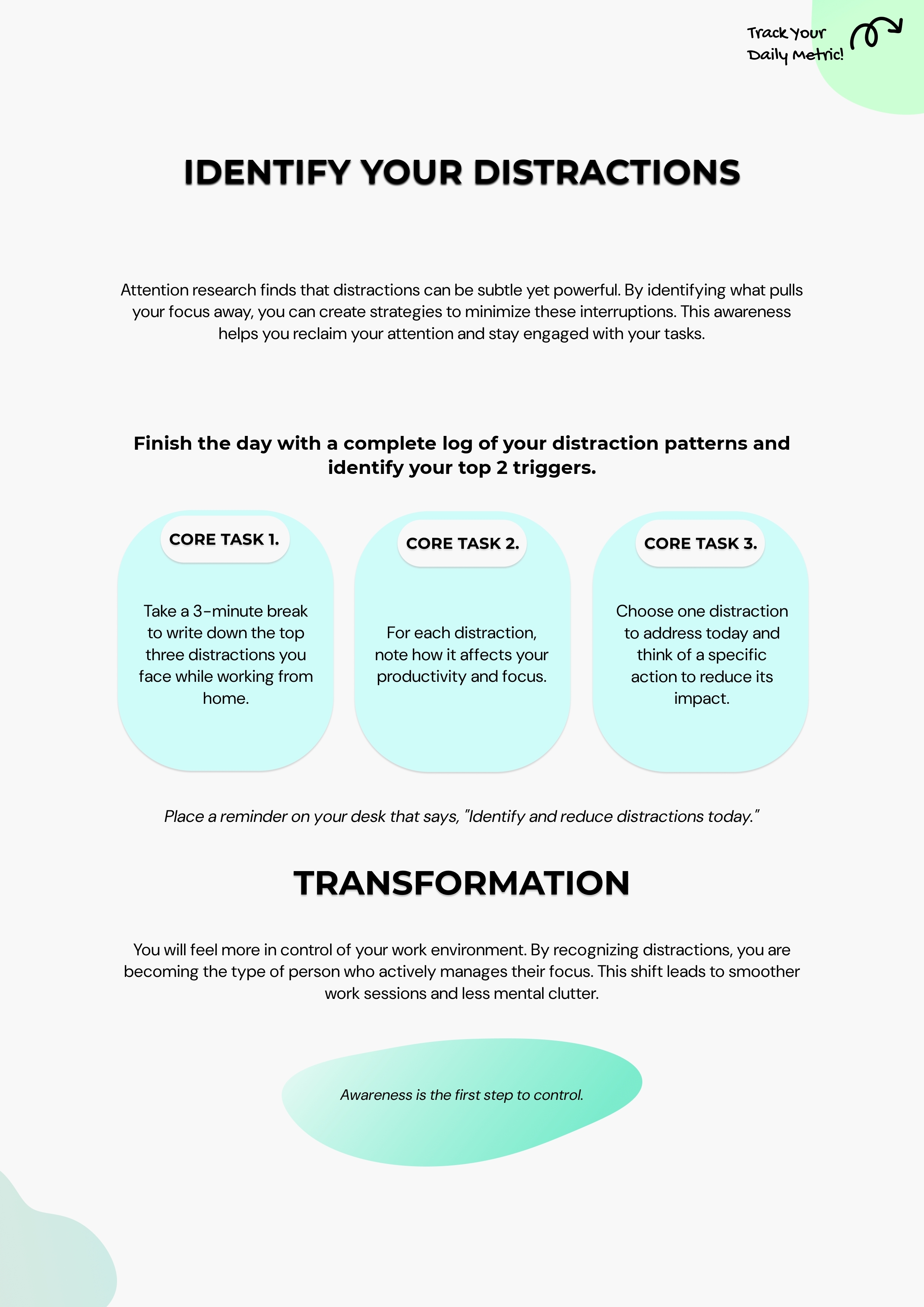 Implementation Step. Turn the system into a concrete workflow, checklist, or task structure.