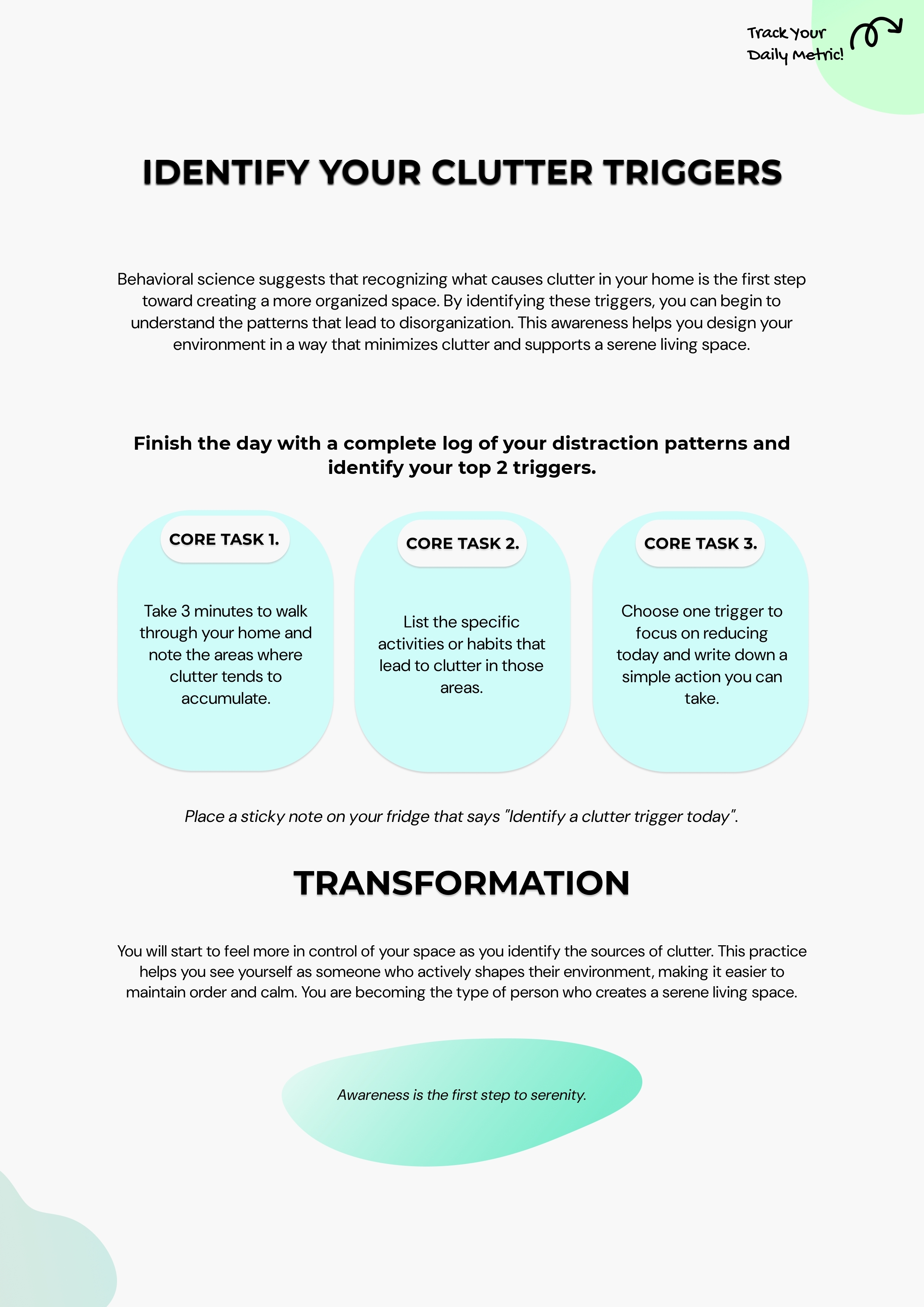 Implementation Step. Turn the system into a concrete workflow, checklist, or task structure.